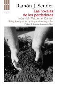 LAS NOVELAS DE LOS PERDEDORES | 9788490062081 | J SENDER , RAMON