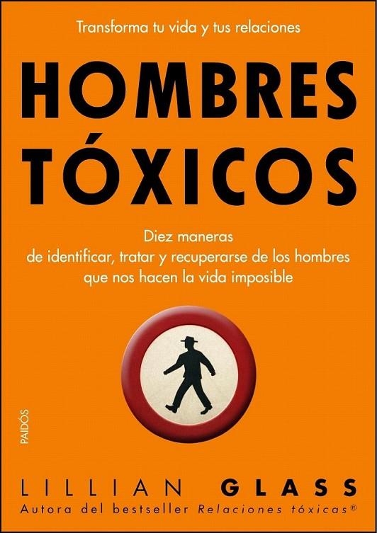 HOMBRES TÓXICOS | 9788449323034 | LILLIAN GLASS