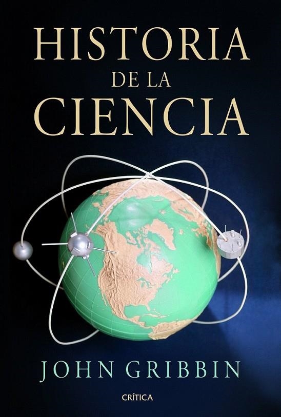 HISTORIA DE LA CIENCIA | 9788498922653 | JOHN GRIBBIN