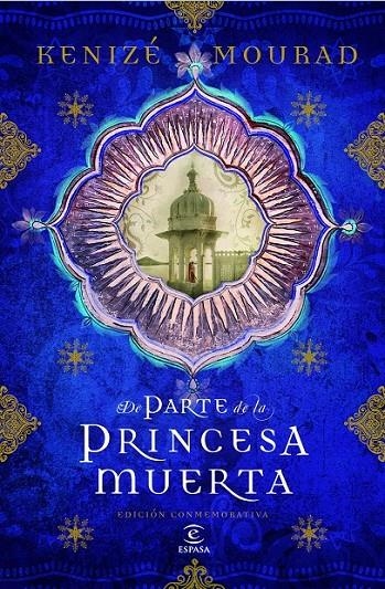 DE PARTE DE LA PRINCESA MUERTA. EDICIÓN COLECCIONISTA | 9788467038170 | KENIZÉ MOURAD