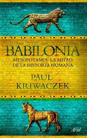 BABILONIA | 9788434413665 | PAUL KRIWACZEK