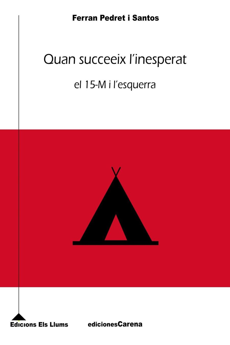 QUAN SUCCEEIX L?INESPERAT | 9788415324447 | PEDRET I SANTOS, FERRAN