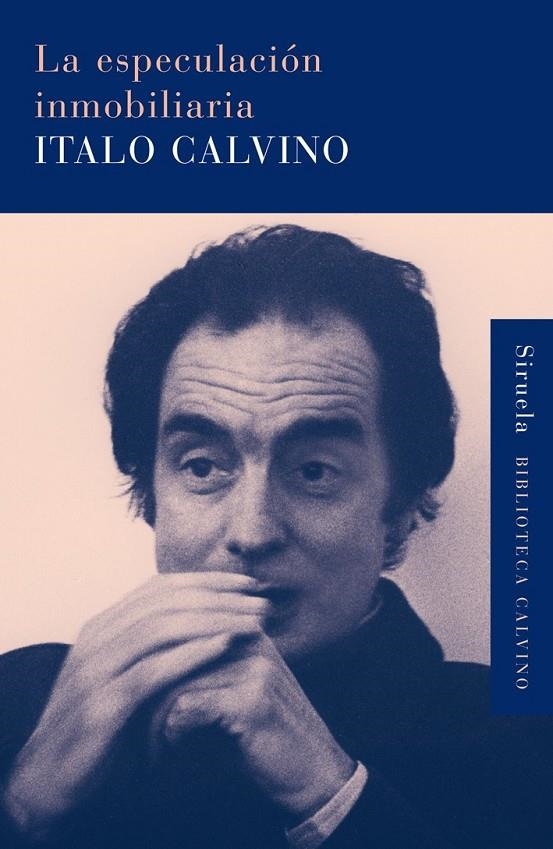 LA ESPECULACIÓN INMOBILIARIA | 9788498413748 | CALVINO, ITALO