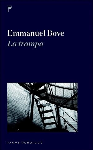 LA TRAMPA | 9788492979097 | BOVE, EMMANUEL