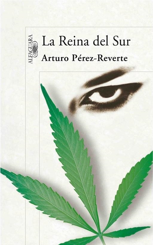 LA REINA DEL SUR | 9788420471983 | PÉREZ-REVERTE, ARTURO
