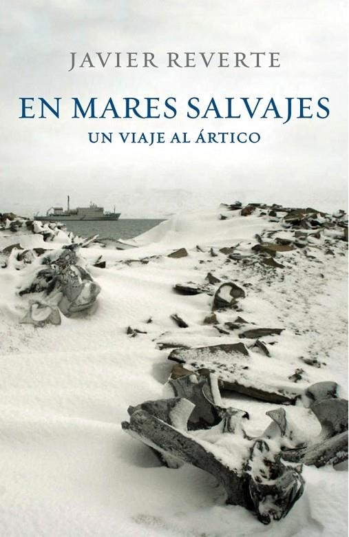 EN MARES SALVAJES | 9788401347542 | REVERTE,JAVIER