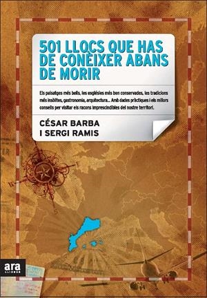 501 LLOCS QUE HAS DE CONÈIXER ABANS DE MORIR | 9788492552054 | RAMIS, SERGI/BARBA, CÉSAR