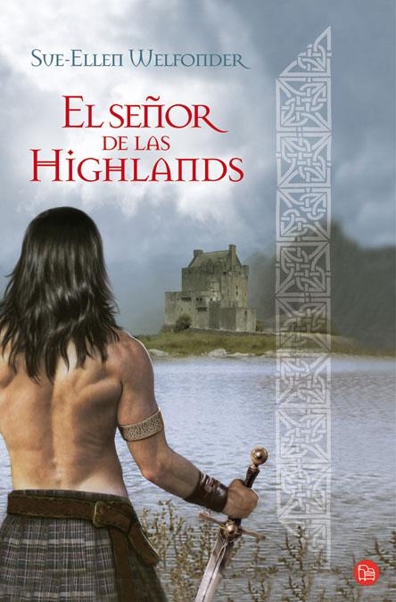 EL SEÑOR DE LAS HIGHLANDS FG | 9788466322515 | WELFONDER, SUE-ELLEN