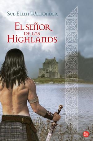 EL SEÑOR DE LAS HIGHLANDS FG | 9788466322515 | WELFONDER, SUE-ELLEN