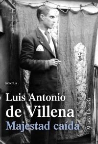 MAJESTAD CAÍDA | 9788420671598 | DE VILLENA, LUIS ANTONIO