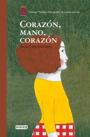 CORAZÓN, MANO, CORAZÓN | 9788444103679 | JUANA CORTÉS AMUNARRIZ
