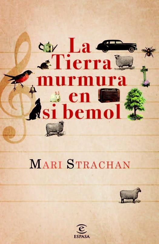 LA TIERRA MURMURA EN SI BEMOL | 9788467032215 | MARI STRACHAN