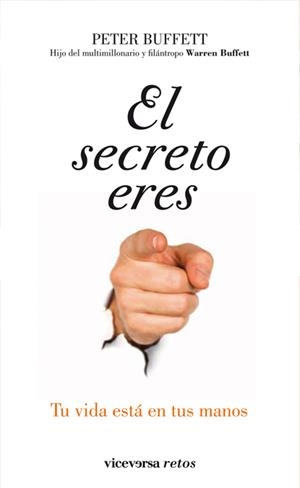 EL SECRETO ERES TÚ | 9788492819454 | BUFFETT, PETER
