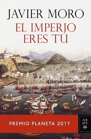 EL IMPERIO ERES TÚ | 9788408104827 | JAVIER MORO
