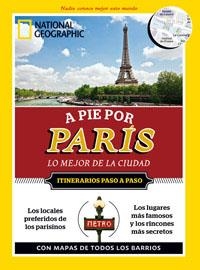 A PIE POR PARÍS | 9788482980621 | GEOGRAPHIC , NATIONAL