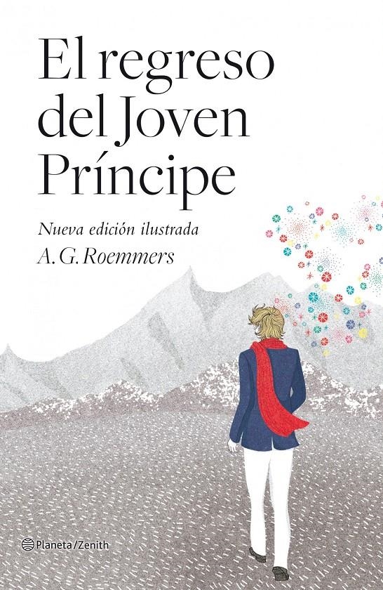 EL REGRESO DEL JOVEN PRÍNCIPE  (NUEVA EDICIÓN ILUSTRADA) | 9788408103752 | A. G. ROEMMERS
