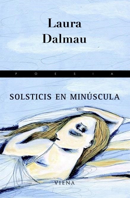 SOLSTICIS EN MINÚSCULA | 9788483306239 | DALMAU FERNÀNDEZ, LAURA