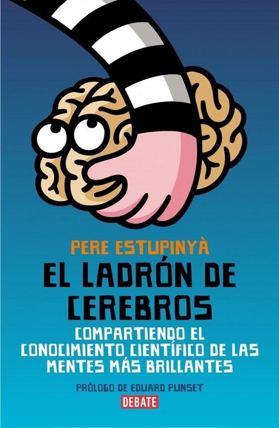 EL LADRÓN DE CEREBROS | 9788483068892 | ESTUPINYA,PERE
