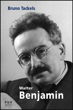 WALTER BENJAMIN | 9788437088259 | TACKELS, BRUNO