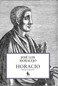 HORACIO | 9788424923525 | MORALEJO , JOSÉ LUIS