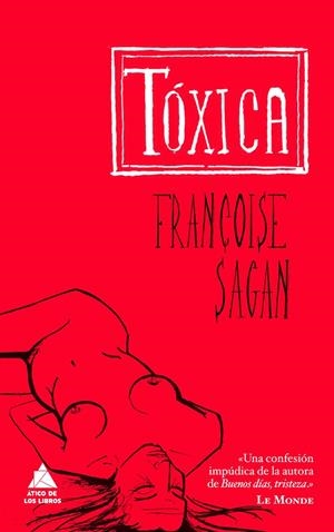 TÓXICA | 9788493829513 | SAGAN, FRANÇOISE
