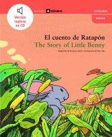 EL CUENTO DE RATAPÓN / THE STORY OF LITTLE BENNY | 9788424626747