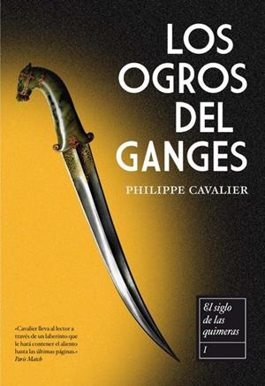 LOS OGROS DEL GANGES | 9788492682195 | CAVALIER, PHILIPPE