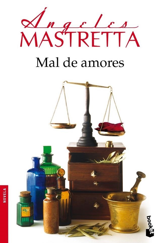 MAL DE AMORES | 9788432250903 | ÁNGELES MASTRETTA