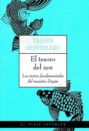 EL TESORO DEL ZEN | 9788497545013 | TAISEN DESHIMARU