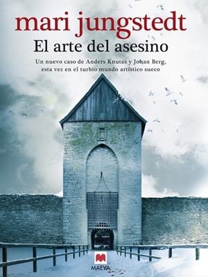 EL ARTE DEL ASESINO | 9788415120049 | JUNGSTEDT, MARI