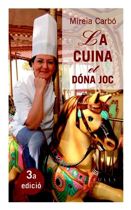 LA CUINA ET DÓNA JOC | 9788483303160 | CARBÓ ROMERO, MIREIA