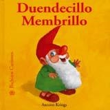 BICHITOS CURIOSOS. DUENDECILLO MEMBRILLO | 9788493244262 | KRINGS, ANTOON