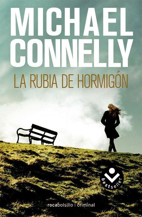 LA RUBIA DE HORMIGÓN | 9788492833252 | CONNELLY, MICHAEL