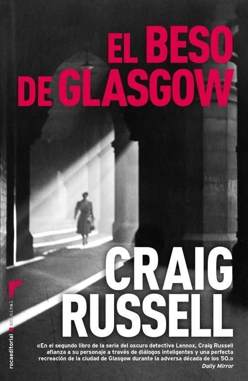EL BESO DE GLASGOW | 9788499182155 | RUSSELL, CRAIG