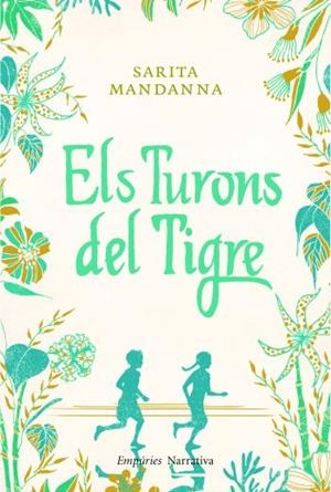 ELS TURONS DEL TIGRE | 9788497877244 | SARITA MANDANNA