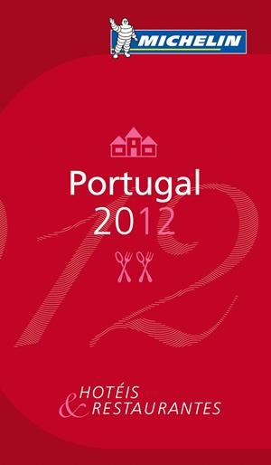 LA GUÍA MICHELIN PORTUGAL 2012 | 9782067169456 | VARIOS AUTORES