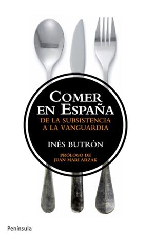COMER EN ESPAÑA | 9788499421179 | INÉS BUTRÓN PARRA