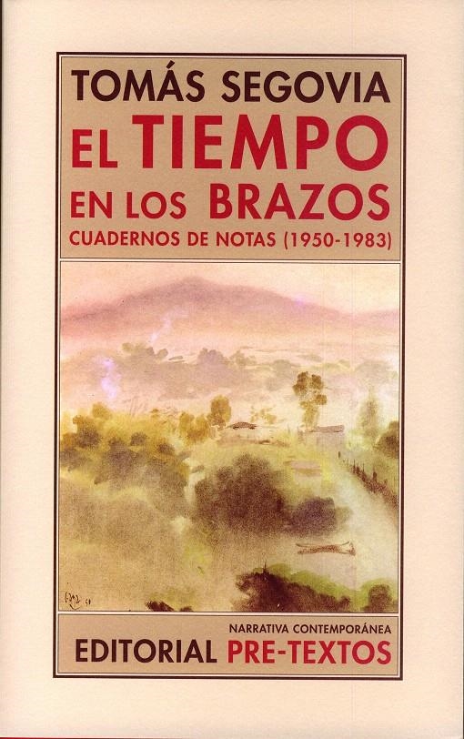 EL TIEMPO EN LOS BRAZOS | 9788481919349 | SEGOVIA, TOMÁS
