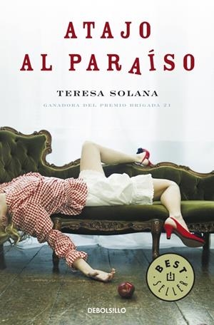 ATAJO AL PARAÍSO | 9788483469057 | SOLANA,TERESA