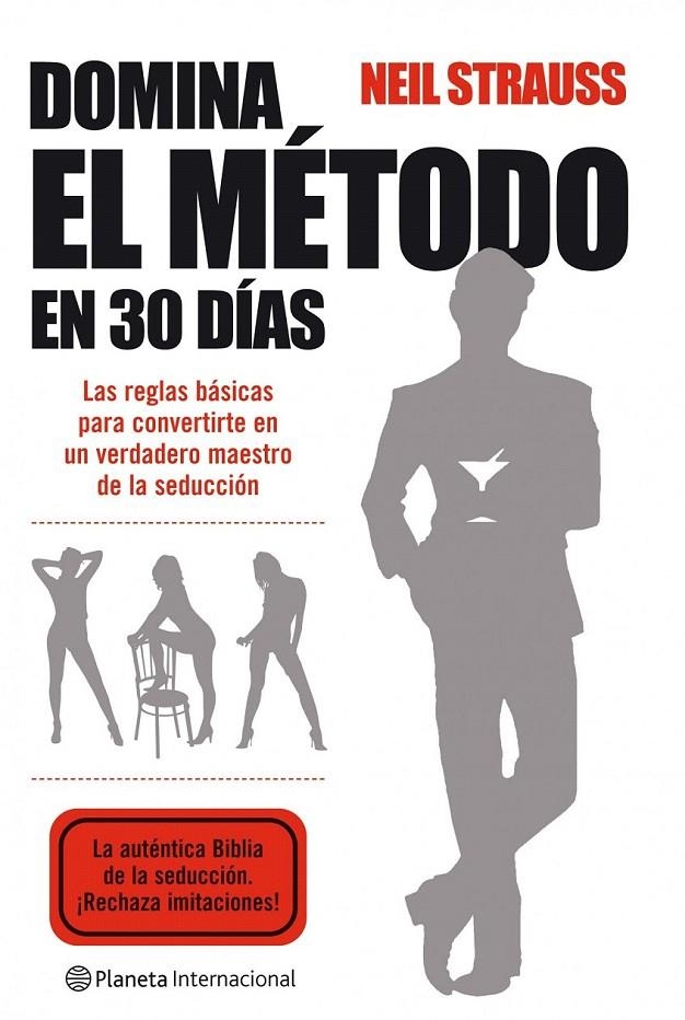 DOMINA EL MÉTODO EN 30 DÍAS | 9788408085706 | NEIL STRAUSS