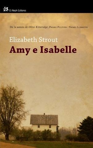 AMY E ISABELLE | 9788476699812 | ELISABETH STROUT