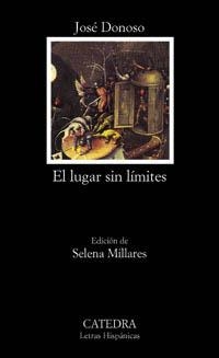 EL LUGAR SIN LÍMITES | 9788437617763 | DONOSO, JOSÉ