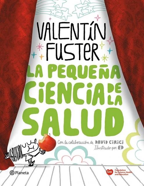 LA PEQUEÑA CIENCIA DE LA SALUD | 9788408100676 | VALENTÍN FUSTER