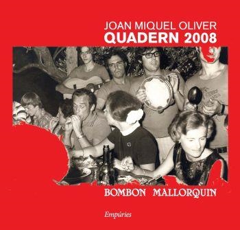 QUADERN 2008 | 9788497874366 | JOAN MIQUEL OLIVER