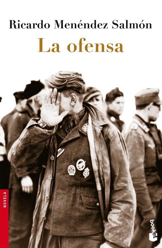 LA OFENSA | 9788432250354 | RICARDO MENÉNDEZ SALMÓN