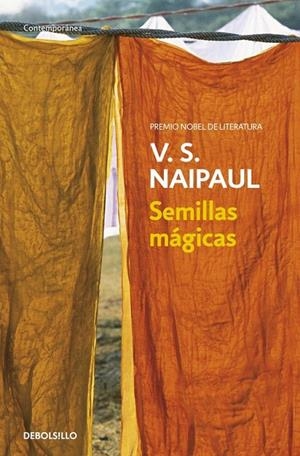 SEMILLAS MÁGICAS | 9788499080499 | NAIPAUL,V.S.