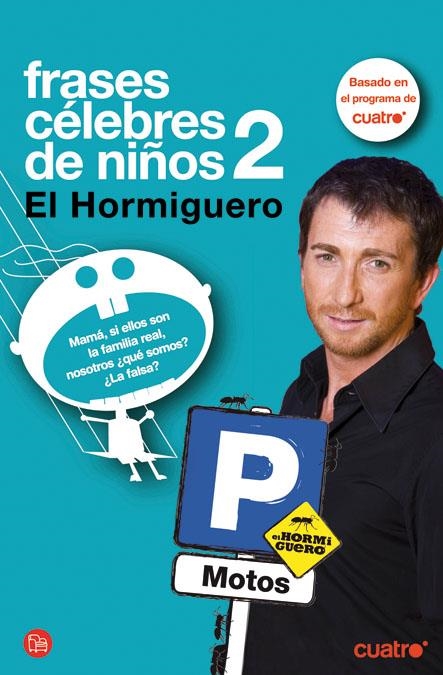 FRASES CELEBRES DE NIÑOS 2 FG | 9788466323260 | MOTOS, PABLO/PRISA TV, S. A.