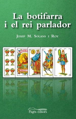 LA BOTIFARRA I EL REI PARLADOR | 9788499750941 | SOLANS ROY, JOSEP M.