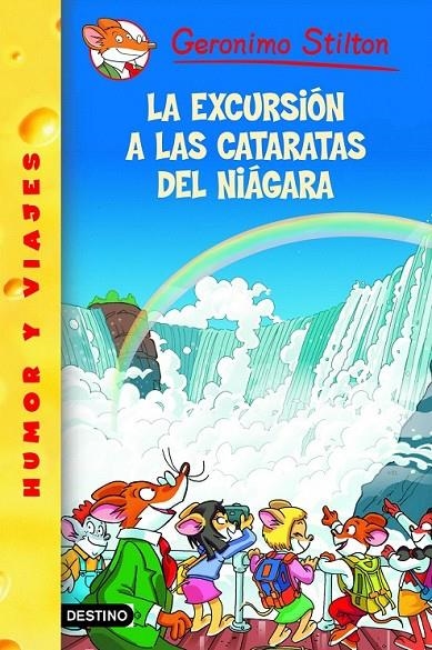 LA EXCURSIÓN A LAS CATARATAS DEL NIÁGARA | 9788408102311 | GERONIMO STILTON