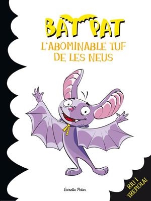 L'ABOMINABLE TUF DE LES NEUS | 9788499327280 | ROBERTO PANAVELLO